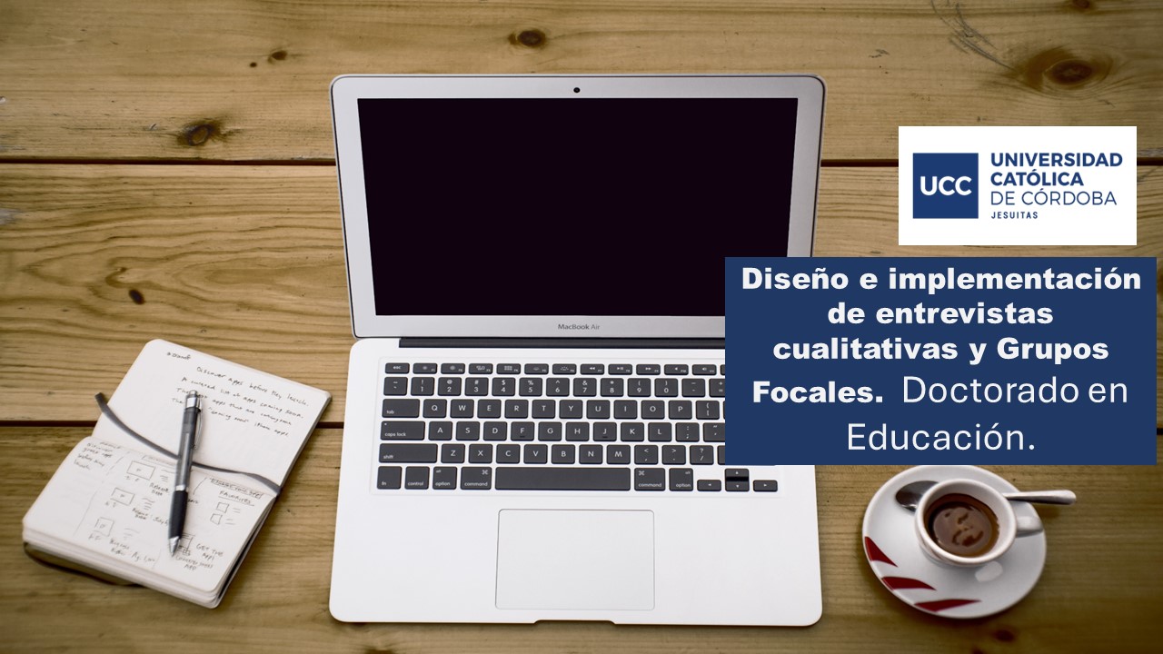 DISEÑO E IMPLEMENTACIÓN DE ENTREVISTAS CUALITATIVAS Y GRUPOS FOCALES 2025