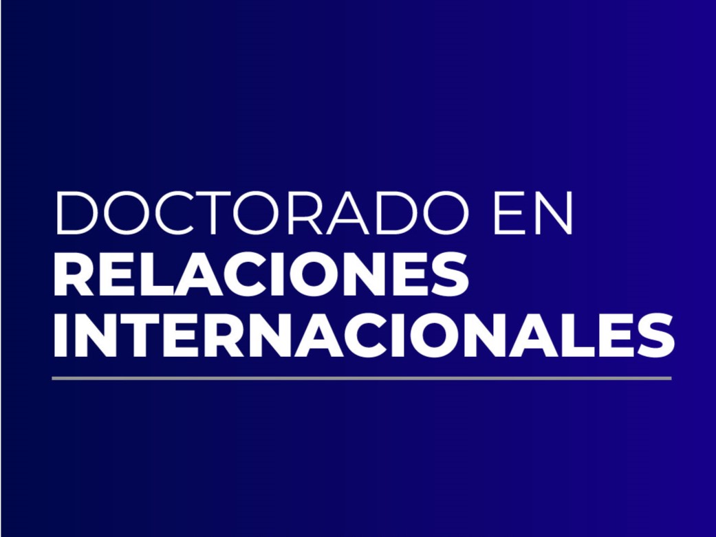 Doctorado en Relaciones Internacionales 2020